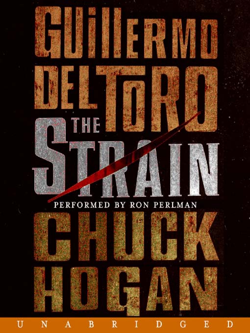 Title details for The Strain by Guillermo del Toro - Wait list